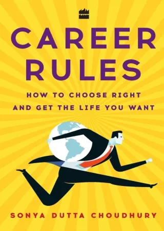 [DOWNLOAD]⚡️PDF✔️ Career Rules: How to Choose Right and Get the Life You Want