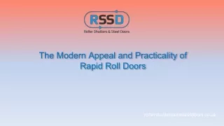 The Modern Appeal and Practicality of Rapid Roll Doors