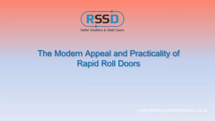 the modern appeal and practicality of rapid roll doors