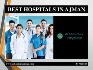 BEST HOSPITALS IN  AJMAN