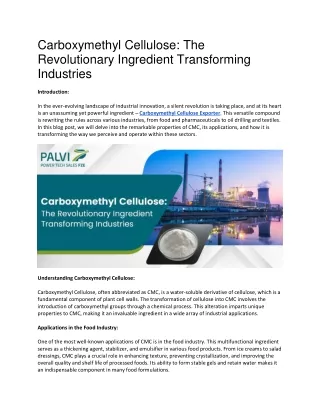 Carboxymethyl Cellulose-Revolutionary ingredient Transforming Industries