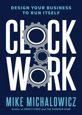 Ebook❤️(download)⚡️ Clockwork: Design Your Business to Run Itself