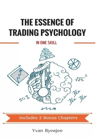 ❤️PDF⚡️ The Essence of Trading Psychology In One Skill