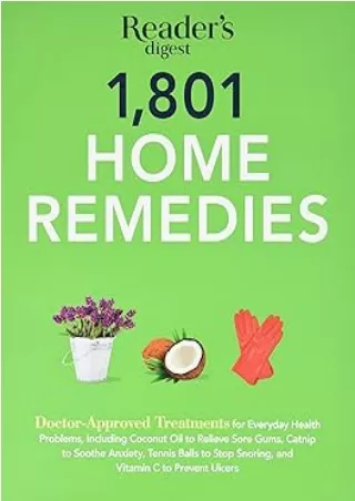 book❤️[READ]✔️ 1801 Home Remedies: Doctor-Approved Treatments for Everyday Health Problems Including Coconut Oil to Reli