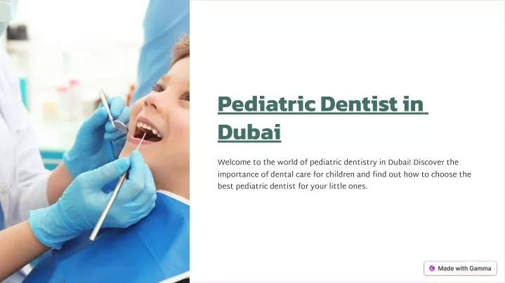 pediatric dentist in dubai