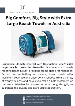 Big Comfort, Big Style with Extra Large Beach Towels in Australia