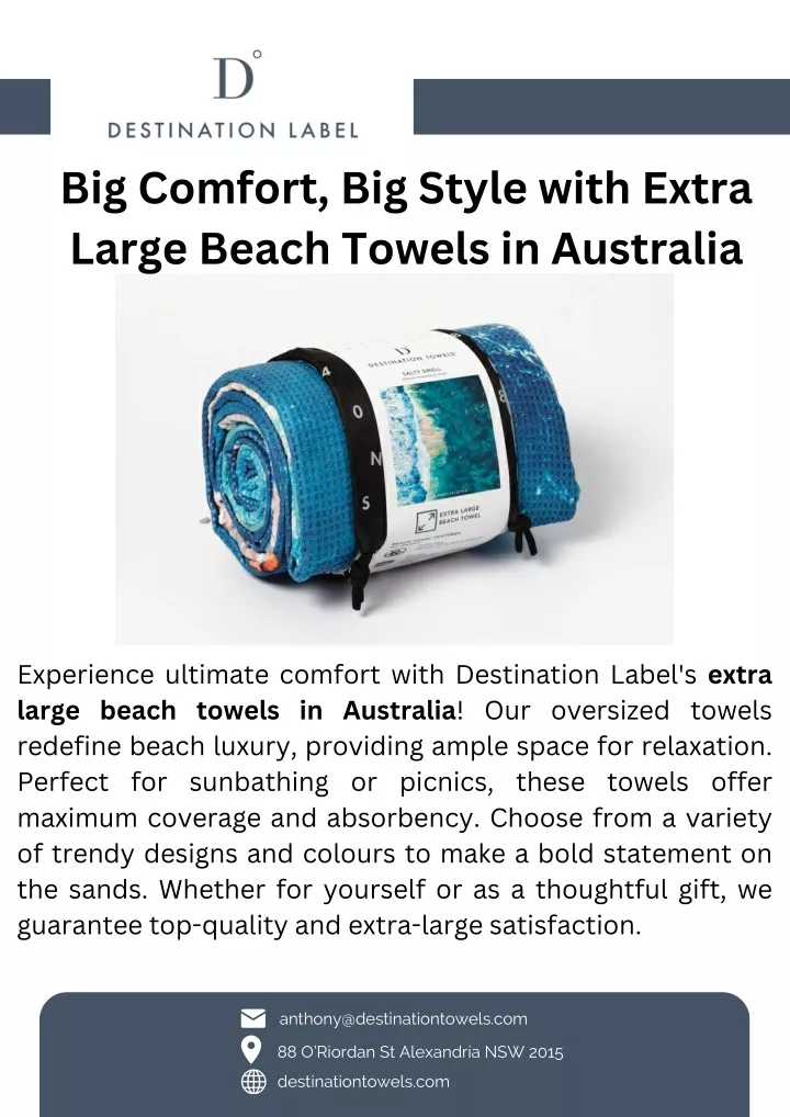 big comfort big style with extra large beach