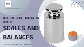 The Ultimate Guide to Calibration Weights - Scales And Balances