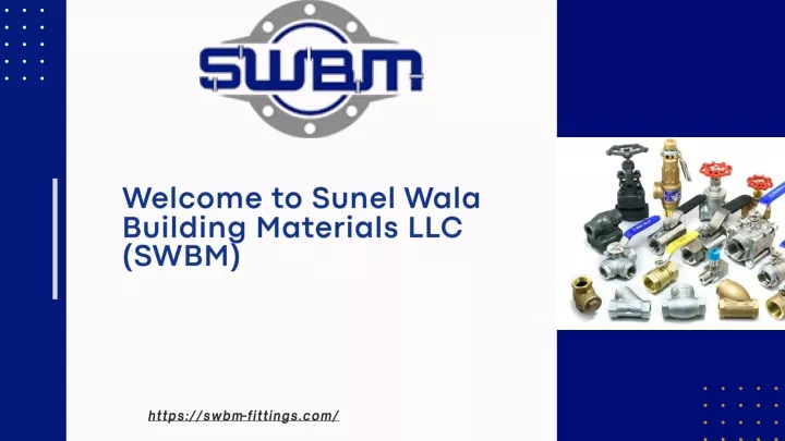 welcome to sunel wala building materials llc swbm