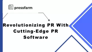 Revolutionizing PR with Cutting-Edge PR Software
