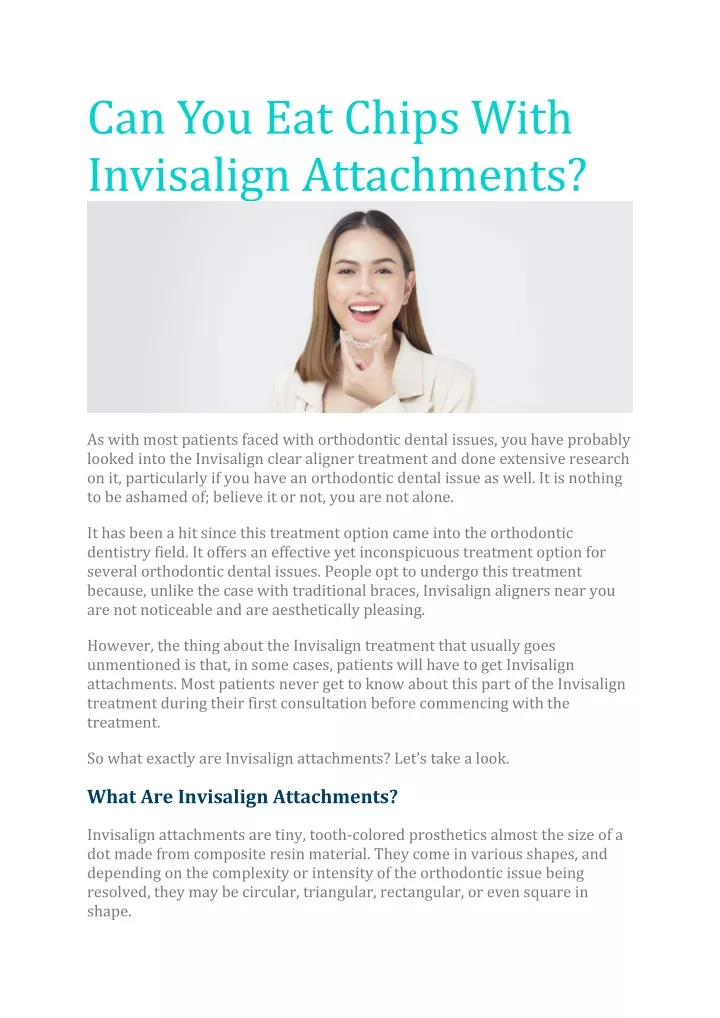 can you eat chips with invisalign attachments