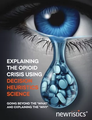 understanding-Opioid-Crisis-using-decision-heuristics-science