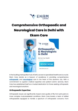 Comprehensive Orthopaedic and Neurological Care in Delhi with Ekam Care