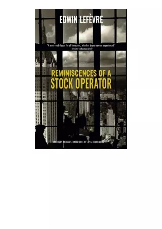 (❤️pdf)full]✔download Reminiscences of a Stock Operator Warbler Classics