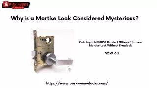 Why is a Mortise Lock Considered Mysterious