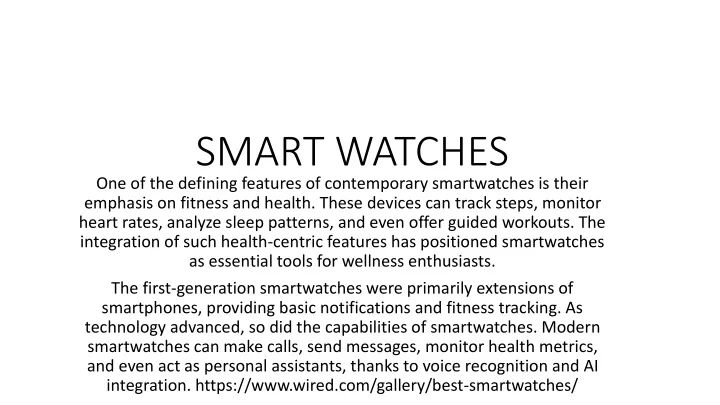 smart watches one of the defining features