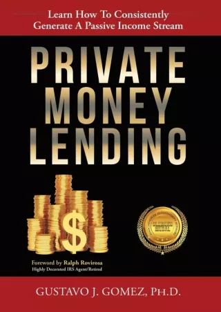 PDF/✔Read❤/⭐DOWNLOAD⭐  Private Money Lending: Learn How To Consistently Generate