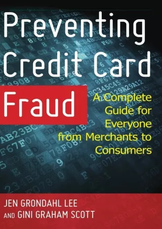 PDF/✔Read❤/⭐DOWNLOAD⭐  Preventing Credit Card Fraud: A Complete Guide for Everyo