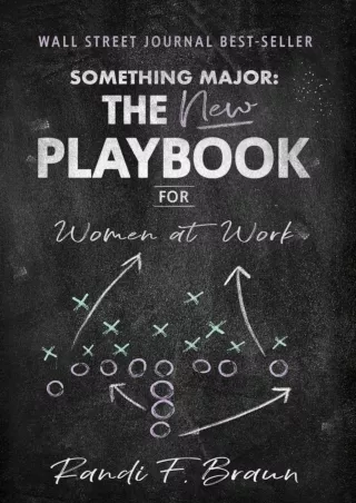 Kindle✔️(online❤️(PDF) Something Major: The New Playbook for Women at Work