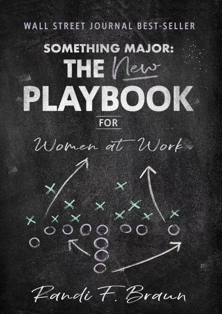 something major the new playbook for women at work