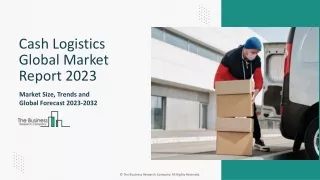 cash logistics global market report 2023