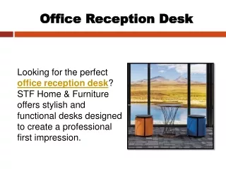 Office Reception Desk