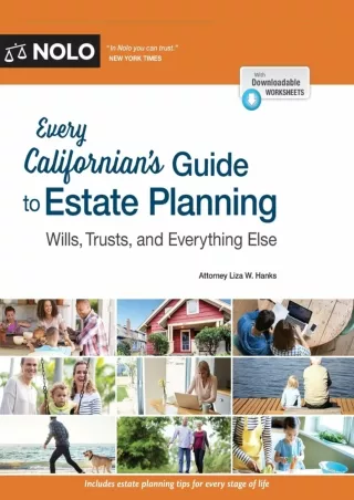 [PDF ✔Read❤ ONLINE] Every Californian's Guide To Estate Planning: Wills, Trust &