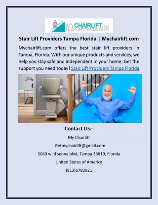 Stair Lift Providers Tampa Florida | Mychairlift.com
