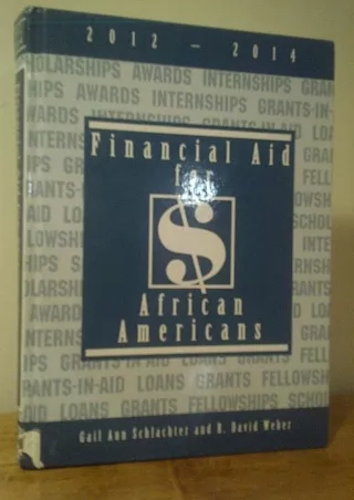 [PDF] ⭐DOWNLOAD⭐  Financial Aid for African Americans 2012-2014