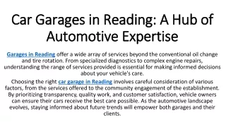 car garages in reading a hub of automotive expertise