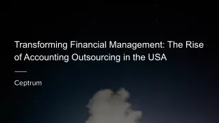 Transforming Financial Management: The Rise of Accounting Outsourcing in the USA