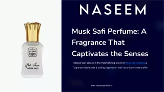 Musk Safi Perfume_ A Fragrance That Captivates the Senses.