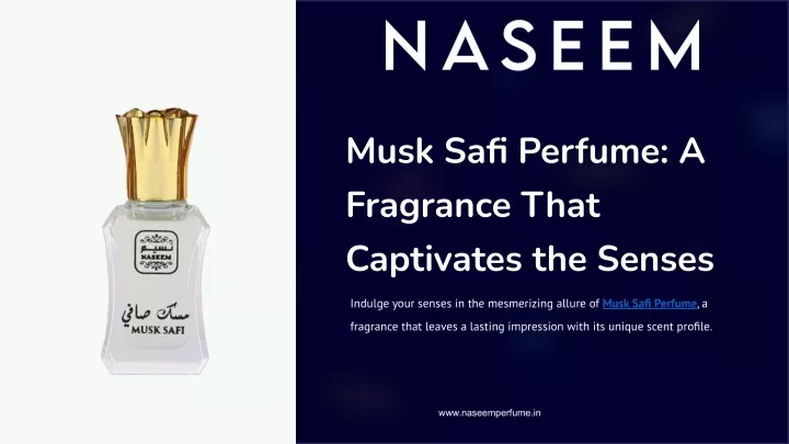 musk safi perfume a fragrance that captivates