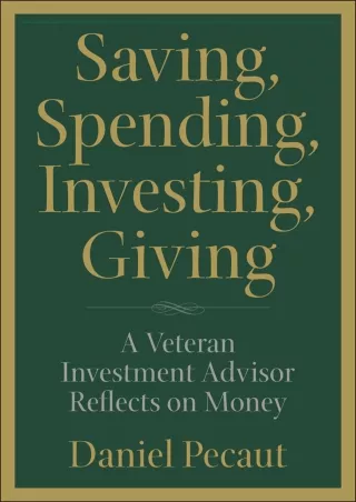 ⭐DOWNLOAD⭐ Book [PDF]  Saving, Spending, Investing, Giving: A Veteran Investment