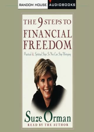 [PDF ✔Read❤ ONLINE]  The 9 Steps to Financial Freedom: Practical and Spiritual S