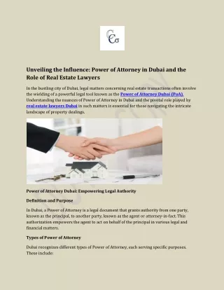 Unveiling the Influence Power of Attorney in Dubai and the Role of Real Estate Lawyers