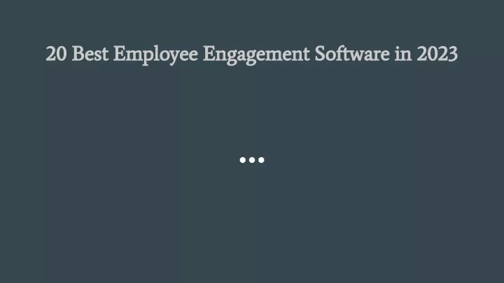 20 best employee engagement software in 2023