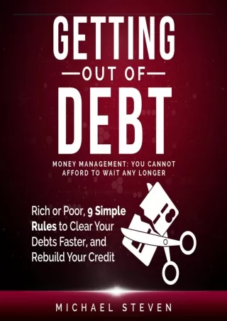 ✔Read❤ [PDF]  Getting Out of Debt: Money Management: You Cannot Afford to Wait A