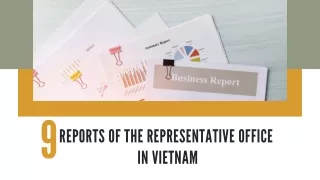 9 Reports of The Representative Office in Vietnam