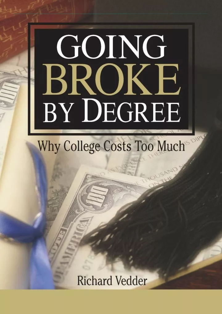 pdf going broke by degree why college cost