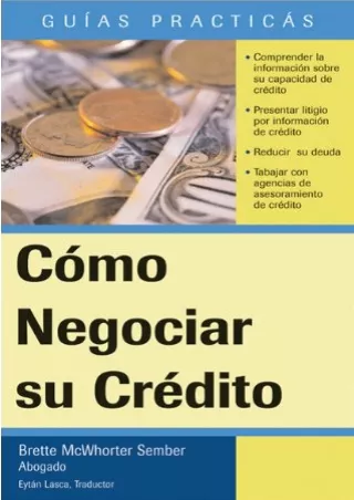 √PDF_  Cómo Negociar su Crédito: How to Repair Your Credit (Spanish) (Guias Prac