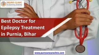 Best Doctor for Epilepsy Treatment in Purnia, Bihar