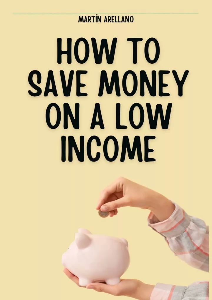 read pdf how to save money on a low income make