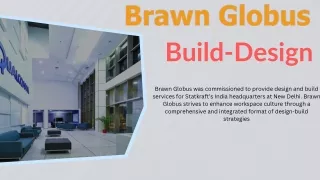 Brawn Globus: Excellence in Build and Design Solutions