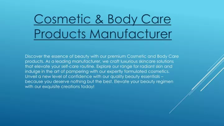 cosmetic body care products manufacturer