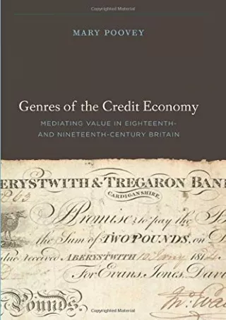 ✔Read❤ ebook [PDF]  Genres of the Credit Economy: Mediating Value in Eighteenth-