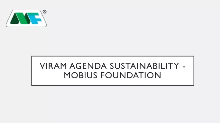 viram agenda sustainability mobius foundation