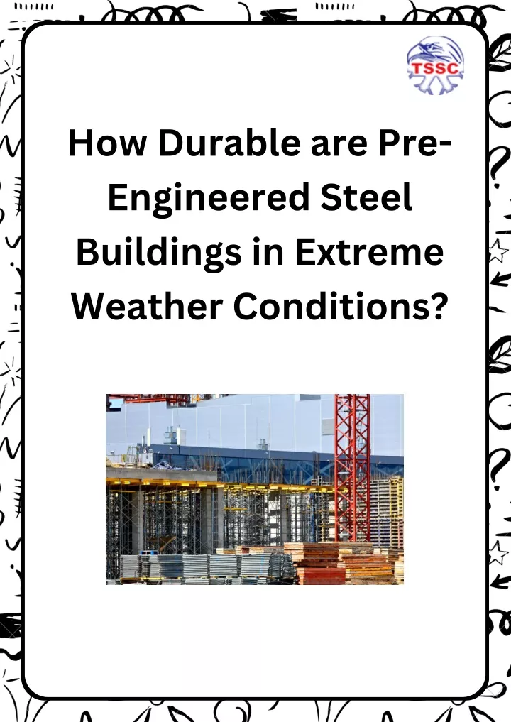 how durable are pre engineered steel buildings