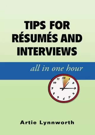 Kindle✔️(online❤️(PDF) Tips For Resumes and Interviews, All in One Hour
