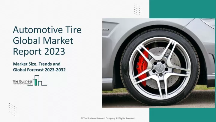 automotive tire global market report 2023